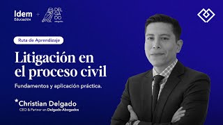 Sesión 1 Curso de especialización Litigación en el proceso civil [upl. by Johannessen837]