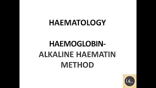 HAEMATOLOGY HAEMOGLOBIN ALKALINE HAEMATIN METHOD  Hematology Notes Part88 LifeScienceMCQs [upl. by Cas]