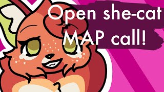 Girls just wanna have fun shecat MAP call  CLOSED 2629 done NEED BACKUPS [upl. by Aida]