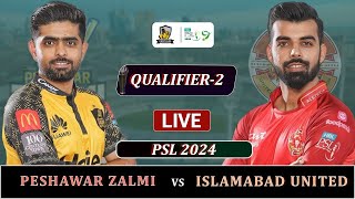 ISLAMBAD UNITEDS vs PESHAWAR ZALMI PSL 2024 ELIMINATOR MATCH LIVE  IU vs PZ MATCH SCORES iu 9 OV [upl. by Cyma]