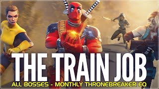 The Train JobAll BossesThronebreaker Event QuestNegasonic Teenage Warhead Silver Sable May 2024 [upl. by Akirdnas]