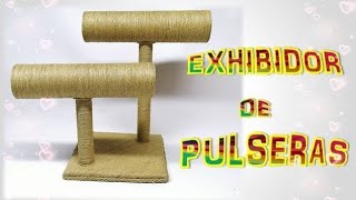 DIY  EXHIBIDOR U ORGANIZADOR DE PULSERAS [upl. by Adnarb]