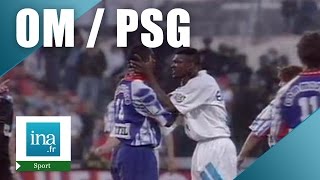 OM  PSG 1993 Match sous tension  Archive INA [upl. by Llenyar471]