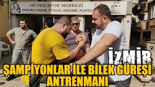 İZMİRDE ŞAMPİYON SPORCULAR İLE BİLEK GÜREŞİ MASA ANTRENMANI [upl. by Serra]