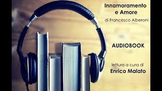 Innamoramento e Amore  AUDIOLIBRO  AUDIOBOOK [upl. by Cavill]