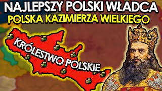 POLSKA ZA CZASÓW KAZIMIERZA WIELKIEGO EXTENDED TIMELINE  Europa Universalis 4 [upl. by Schaab]