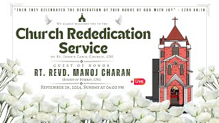 Church Rededication Service  RtRevd Manoj Charan  St Johns Tamil Church CNI  29092024 [upl. by Britta]