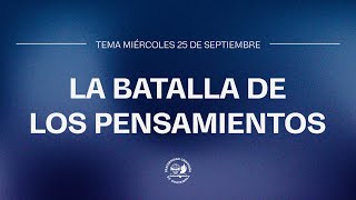 Tema La batalla de los pensamientos con la Dra Mayra de Barillas [upl. by Thamos274]