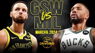 Golden State Warriors vs Milwaukee Bucks Full Game Highlights  March 6 2024  FreeDawkins [upl. by Syl]