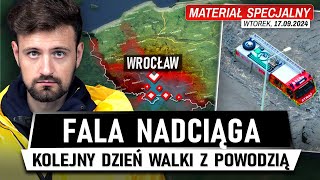 Wielka WODA zalewa POLSKĘ  Nadciąga FALA na WROCŁAW 17092024 [upl. by Sethrida823]