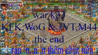 bren chong war k33 game lords mobile KFK WoG amp JVT M44 the end quotkết quả việc rán thêm chút nữaquot [upl. by Alyac17]