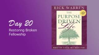 Purpose Driven Life Day 20 [upl. by Neelon]