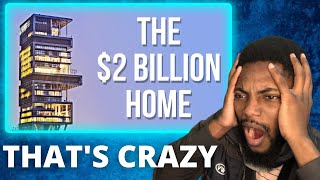 The Most Expensive House in the World  The Antilia  Mukesh Ambani House  REACTION [upl. by Vastah592]