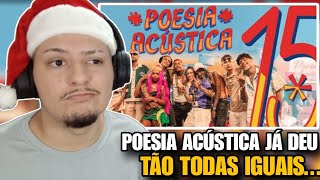 Poesia Acústica 15  REACT [upl. by Ayetal]