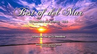 DJ Maretimo  Best Of Del Mar Vol5 Full Album HD 2018 4Hours Beautiful Chill Cafe Mix [upl. by Scheck]