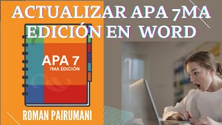 Descargar y Actualizar APA 7ma edición en WORD [upl. by Leibarg71]