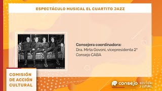 Espectáculo musical  El Cuartito Jazz [upl. by Navillus]