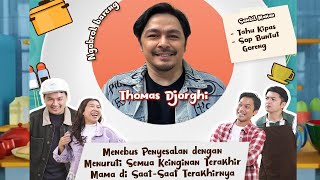 FULL CERITA HARU THOMAS DJORGHI TENTANG IBUNDA  OBROLAN TIAP WAKTU 240824 [upl. by Berkley581]