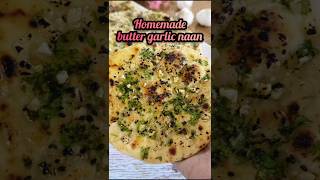 Homemade Garlic Naan  Butter Garlic Naan short youtubeshorts [upl. by Anoyi]