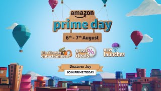 Amazon Prime Day  67 August  Discover Joy [upl. by Carrel]