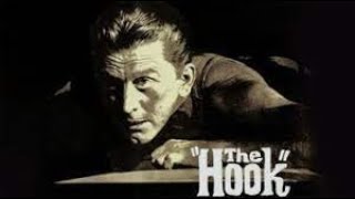 The Hook 1963 English Full Movie Drama War [upl. by Yerffej]