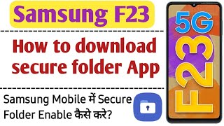 How to Enable Secure Folder in SamsungHow to use secure Folder samsung securefolder samsungf235g [upl. by Pallaton]