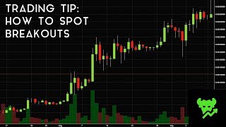 Trading Tip 16 How To Spot Breakouts [upl. by Merell]