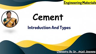 Engineering Materials  Cement  Types and Classification Of Cement  Mortar  Concrete  RCC [upl. by Tawney595]