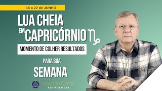 Decisões com Astrologia Semana de 16 a 22 de Junho de 2024 [upl. by Bourgeois]