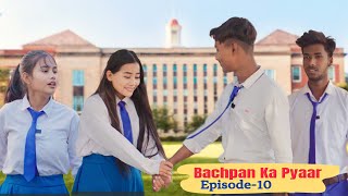 Bachpan Ka Pyaar Episode 10Tera Yaar Hoon MainAllah wariyanFriendship StoryRKR AlbumBest frien [upl. by Ielirol]