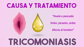 CÓMO ELIMINAR LA TRICOMONIASIS  FLUJO ITS [upl. by Axel]