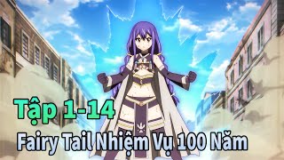 ANIME THÁNG 10  Nhiệm Vụ 100 Ngàn Năm Fairy Tail Tập 114  Mèo Gầy Review [upl. by Batty]