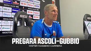 Mister Massimo Carrera  Pregara AscoliGubbio  Ascoli Calcio [upl. by Arikal477]