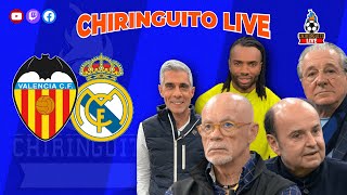 VALENCIA  REAL MADRID  CHIRINGUITO LIVE [upl. by Enyaj601]