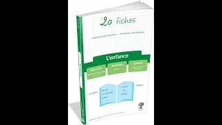 20 fiches de français sur le thème « Lenfance » prépas scientifiques [upl. by Osithe]