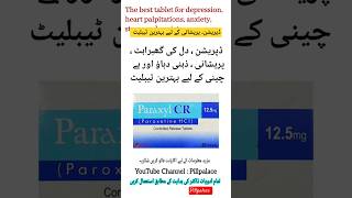 Paraxyl cr  Tabelt for depression  Anxiety Paroxetine anxiety depression shorts tension [upl. by Heilner]