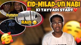 EidEMiladUn Nabi Ki Tayyari😍Vlog By qadirshaikh⚜️eidmiladunnabi2024 [upl. by Cuttie454]