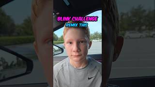 Blink Challenge  REMIX THIS 👀 [upl. by Soph]