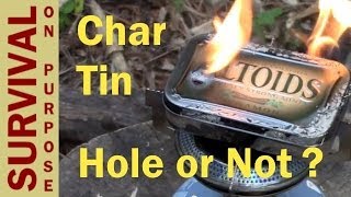 Flint and Steel Char Cloth Tin  Does It Really Need a Hole [upl. by Warila]