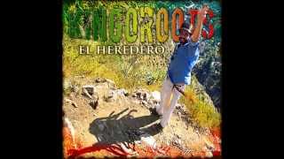 DISCO quotEL HEREDEROquot 2011  KINGOROOTS COMPLETO  FULL [upl. by Jeuz]