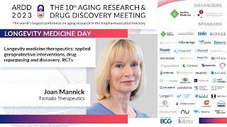 Joan Mannick at ARDD2023  Longevity Medicine Day Longevity medicine therapeutics applied gero [upl. by Sauer]