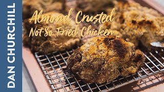 ALMOND CRUSTED NOTSOFRIED CHICKEN [upl. by Amador694]