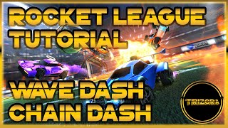 How To WAVE DASH amp CHAIN DASH EASIEST Tutorial  Fastest Way Around Without Boost Rocket league [upl. by Neemsaj828]