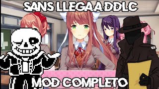 Sans Llega a DDLC  Sans In DDLC Mod Completo en Español  No Comentado [upl. by Susi49]