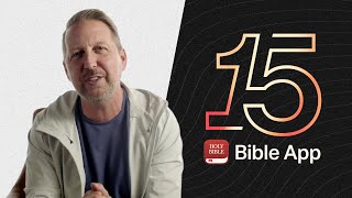 Celebrate 15 Years of the Bible App with YouVersion Founder Bobby Gruenewald [upl. by Anawik535]