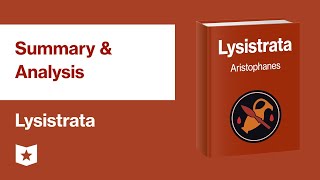 Lysistrata by Aristophanes  Summary amp Analysis [upl. by Drugge]