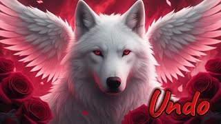 Wolf  Undo Lyrics [upl. by Eimmit]