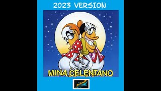 Acqua e sale  Mina Celentano 2023 Version [upl. by Gudrun]