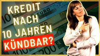 ❌ Sonderkündigungsrecht nach 10 Jahren bei Immobiliendarlehen DAS musst du wissen 🔥 [upl. by Coster]