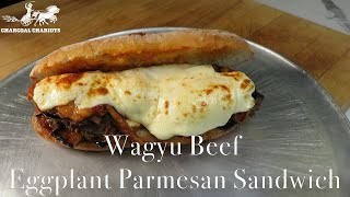 Wagyu Beef Eggplant Parmesan Sandwich [upl. by Anuaek]